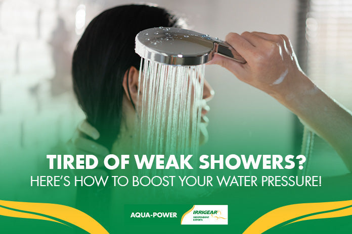 Tired of Weak Showers? Here’s How to Boost Your Water Pressure!