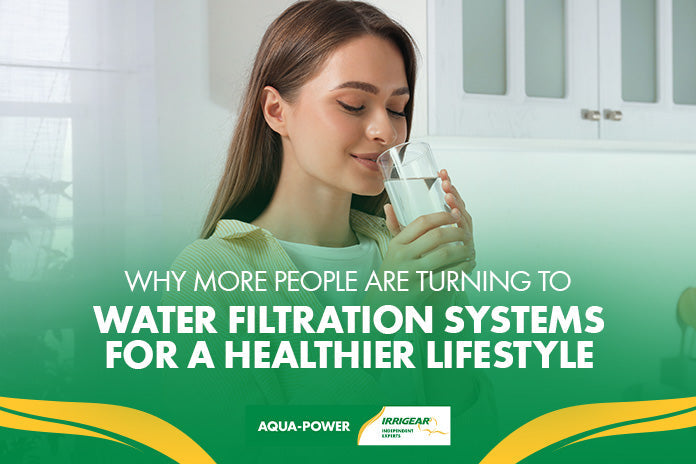Why More People Are Turning to Water Filtration Systems for a Healthier Lifestyle